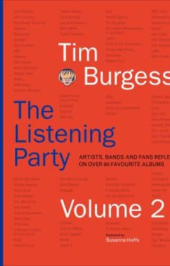 Artists, Bands and Fans Reflect on Over 90 Favorite Albums: The Listening Party Volume 2