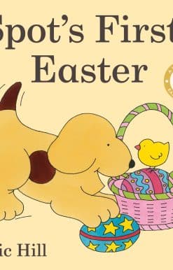 A Lift-the-Flap Easter Classic: Spot's First Easter