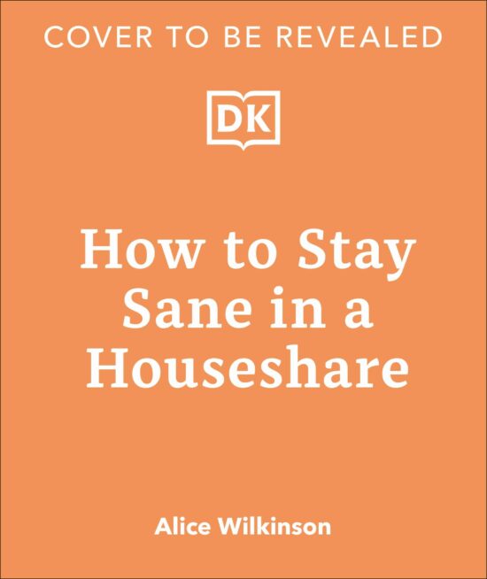 How to Stay Sane in a Houseshare
