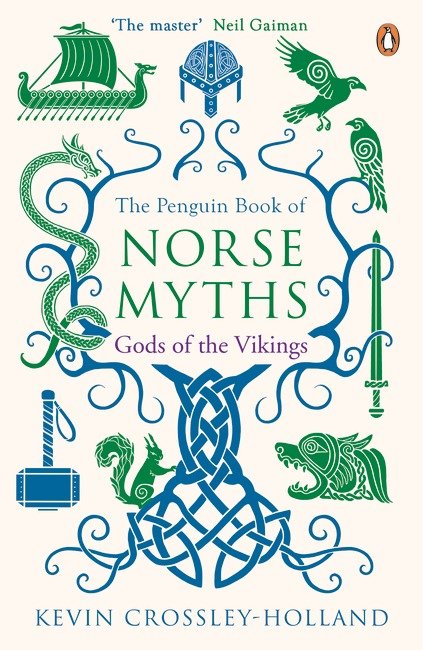 Gods of the Vikings: The Penguin Book of Norse Myths