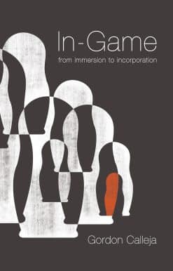 In-Game: From Immersion to Incorporation