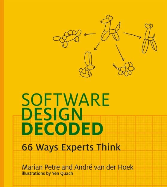 66 Ways Experts Think: Software Design Decoded