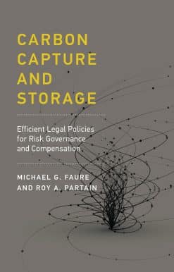 Carbon Capture and Storage: Efficient Legal Policies for Risk Governance and Compensation