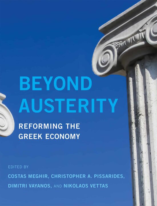 Reforming the Greek Economy: Beyond Austerity