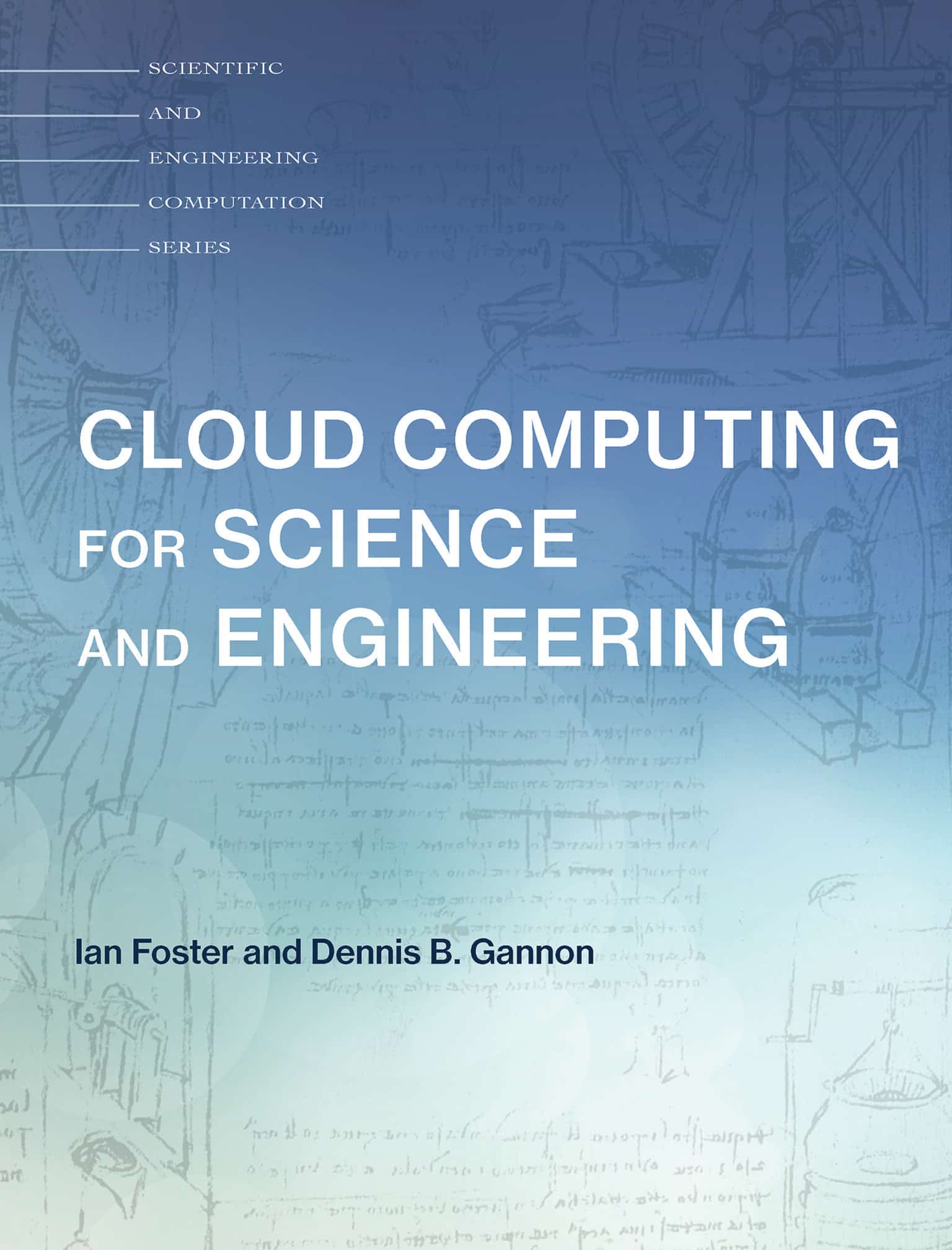 9780262037242 Cloud Computing for Science and Engineering