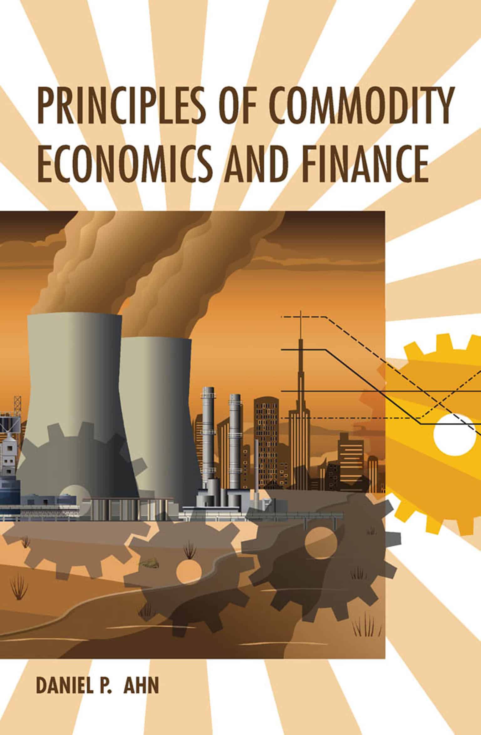9780262038379 Principles of Commodity Economics and Finance