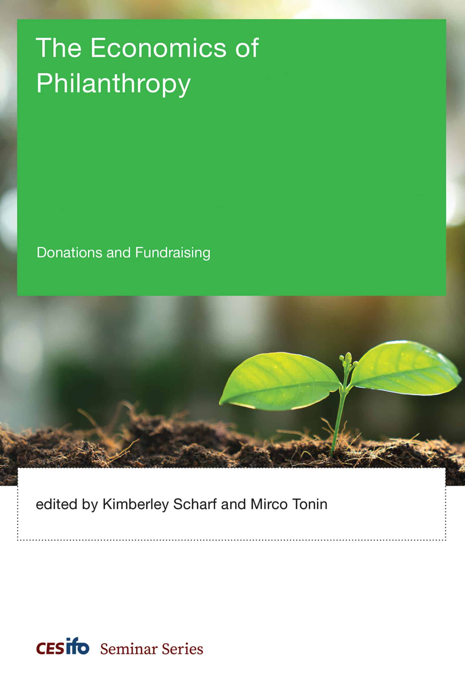 9780262038447 The Economics of Philanthropy: Donations and Fundraising