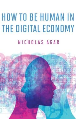 How to Be Human in the Digital Economy