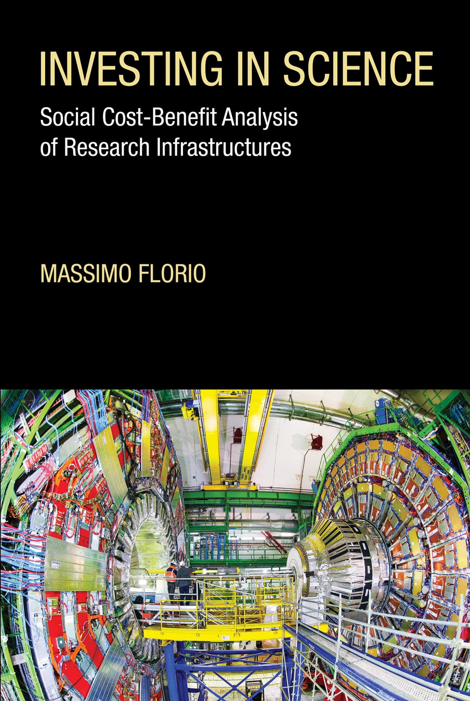9780262043199 Social Cost-Benefit Analysis of Research Infrastructures: Investing in Science