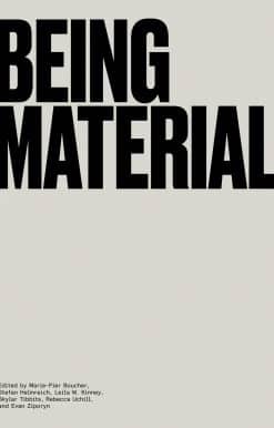 Being Material