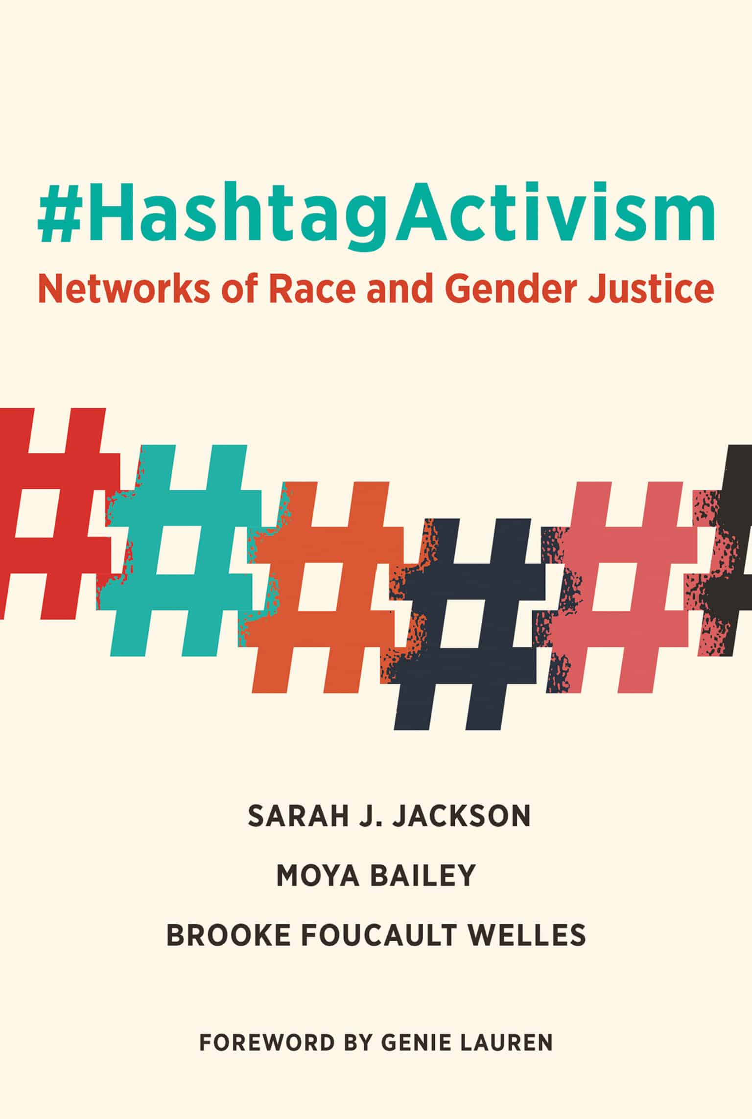 9780262043373 #HashtagActivism: Networks of Race and Gender Justice