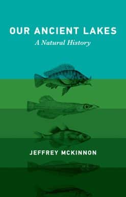Our Ancient Lakes: A Natural History