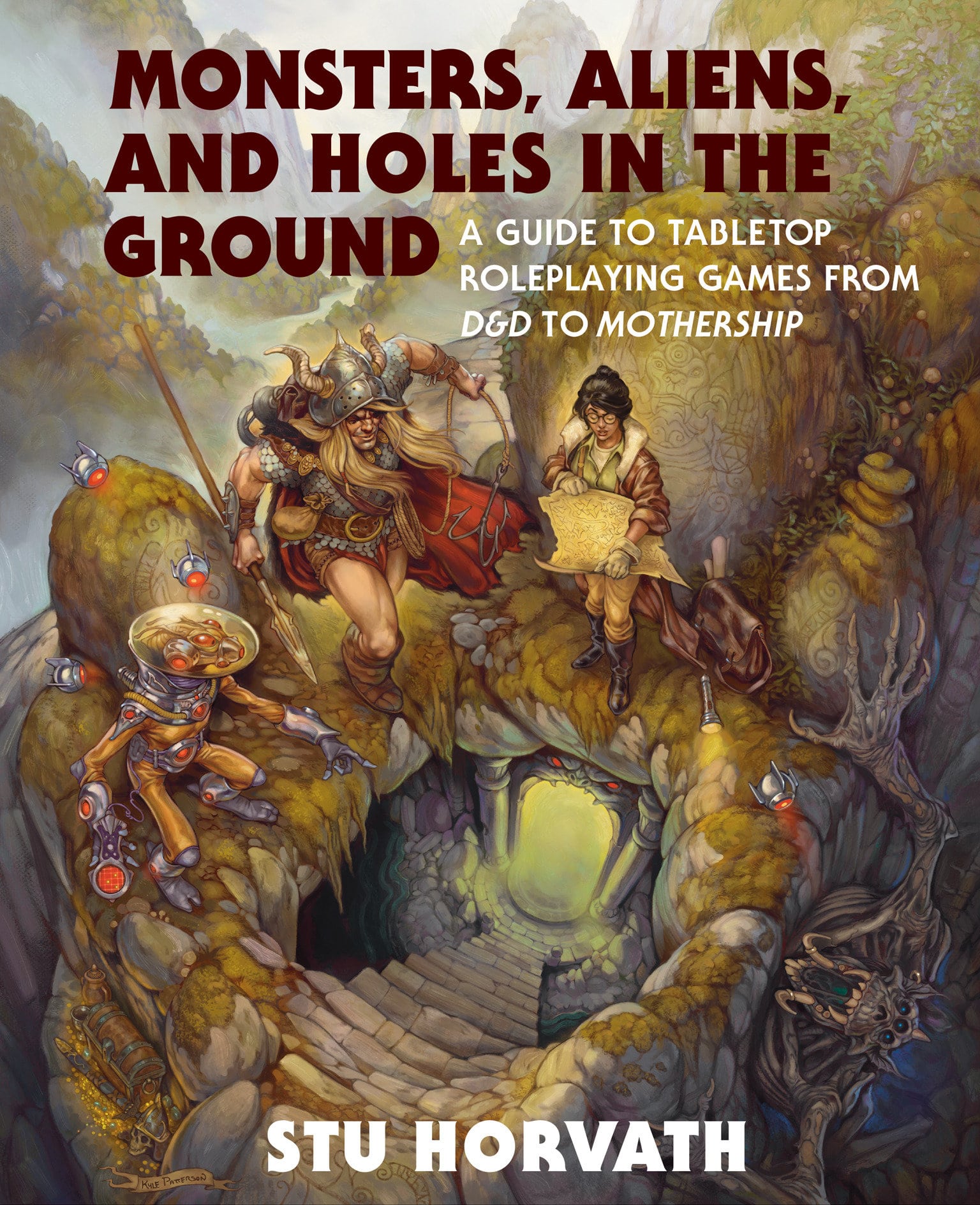 9780262048224 Monsters, Aliens, and Holes in the Ground: A Guide to Tabletop Roleplaying Games from D&D to Mothership
