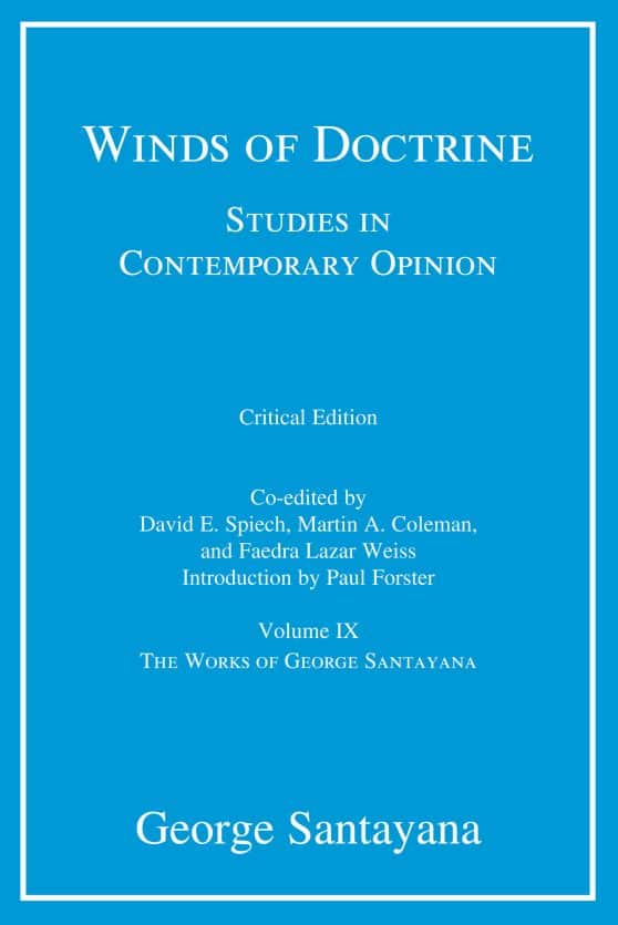 Studies in Contemporary Opinion: Winds of Doctrine, critical edition, Volume 9