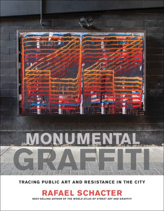 Tracing Public Art and Resistance in the City: Monumental Graffiti