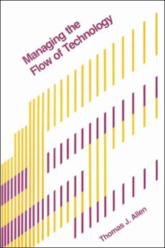 Managing the Flow of Technology