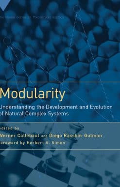 Understanding the Development and Evolution of Natural Complex Systems: Modularity