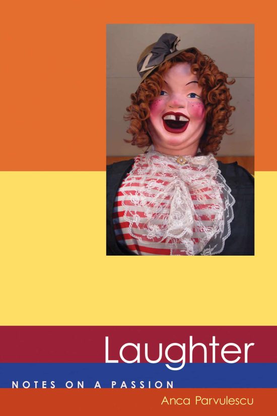 Laughter: Notes on a Passion
