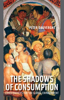 The Shadows of Consumption: Consequences for the Global Environment