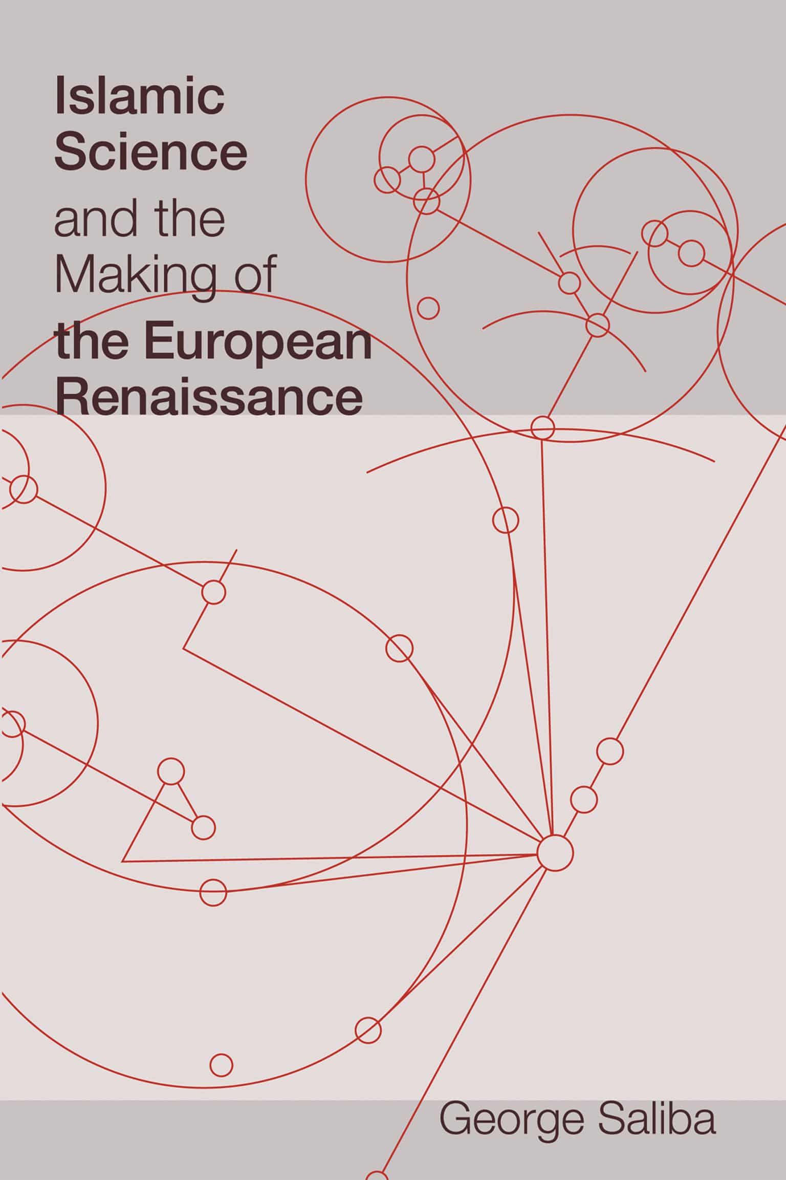 9780262516150 Islamic Science and the Making of the European Renaissance: