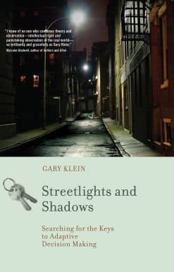 Searching for the Keys to Adaptive Decision Making: Streetlights and Shadows