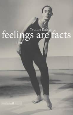 Feelings Are Facts: A Life