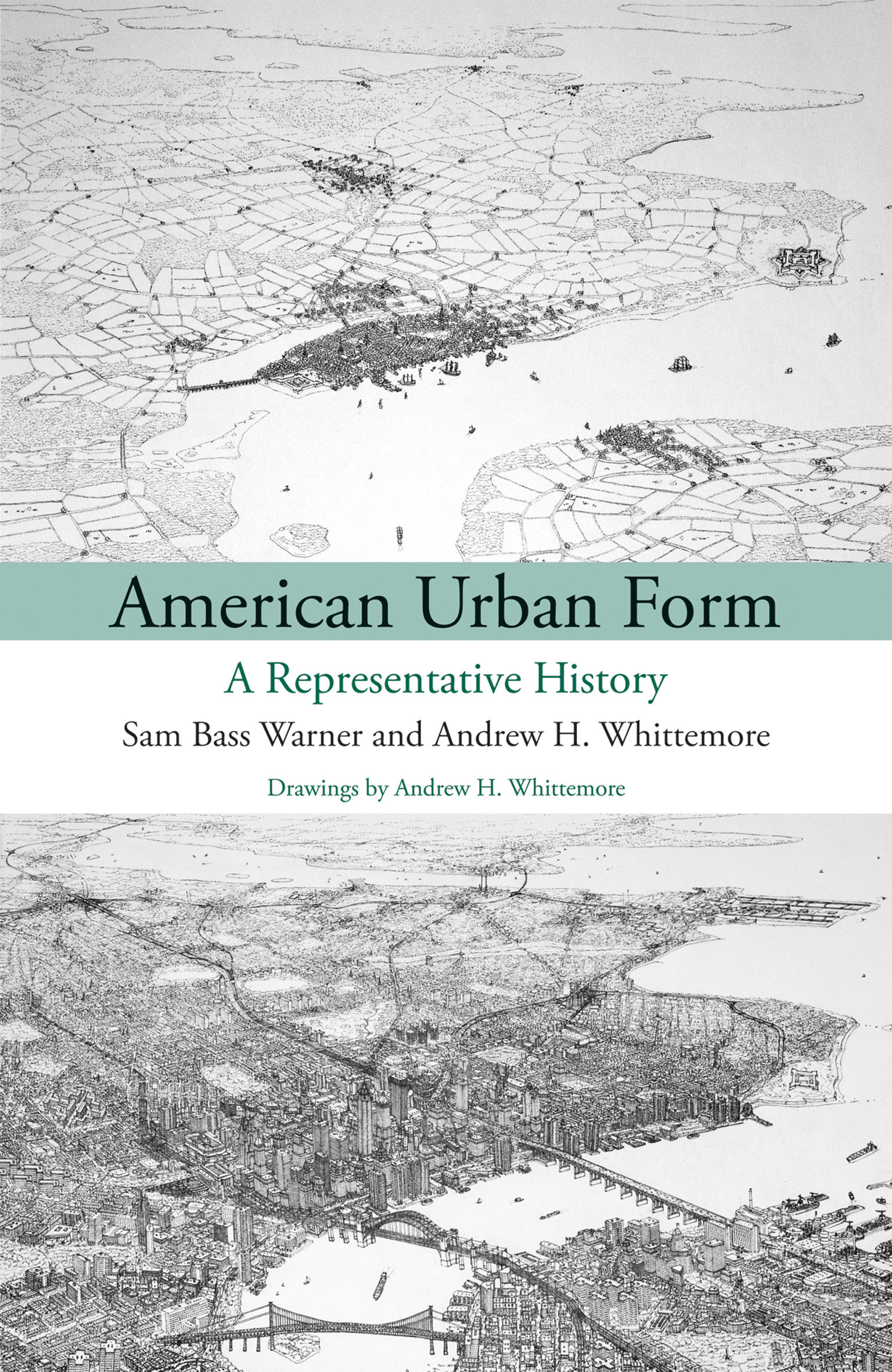 9780262525329 American Urban Form: A Representative History