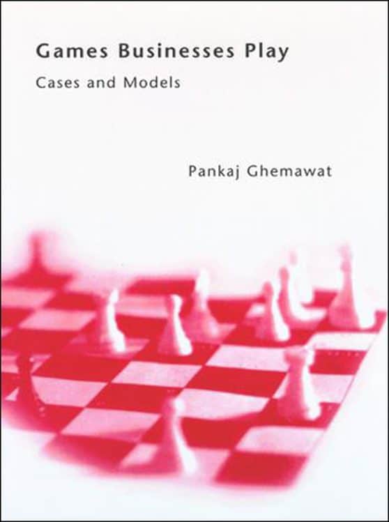 Games Businesses Play: Cases and Models