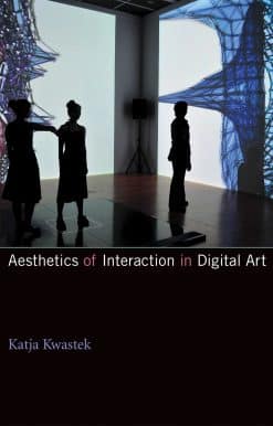 Aesthetics of Interaction in Digital Art