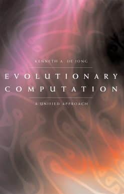 Evolutionary Computation: A Unified Approach