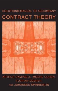 Solutions Manual to Accompany Contract Theory