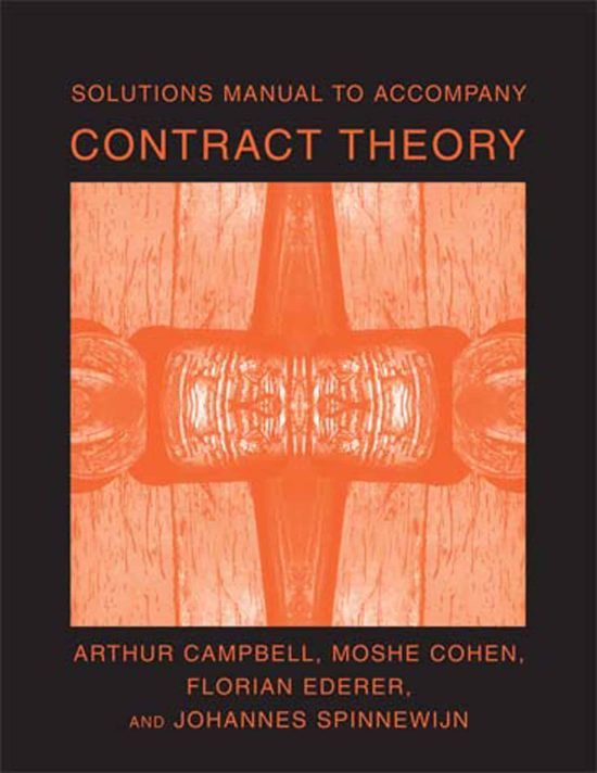 Solutions Manual to Accompany Contract Theory