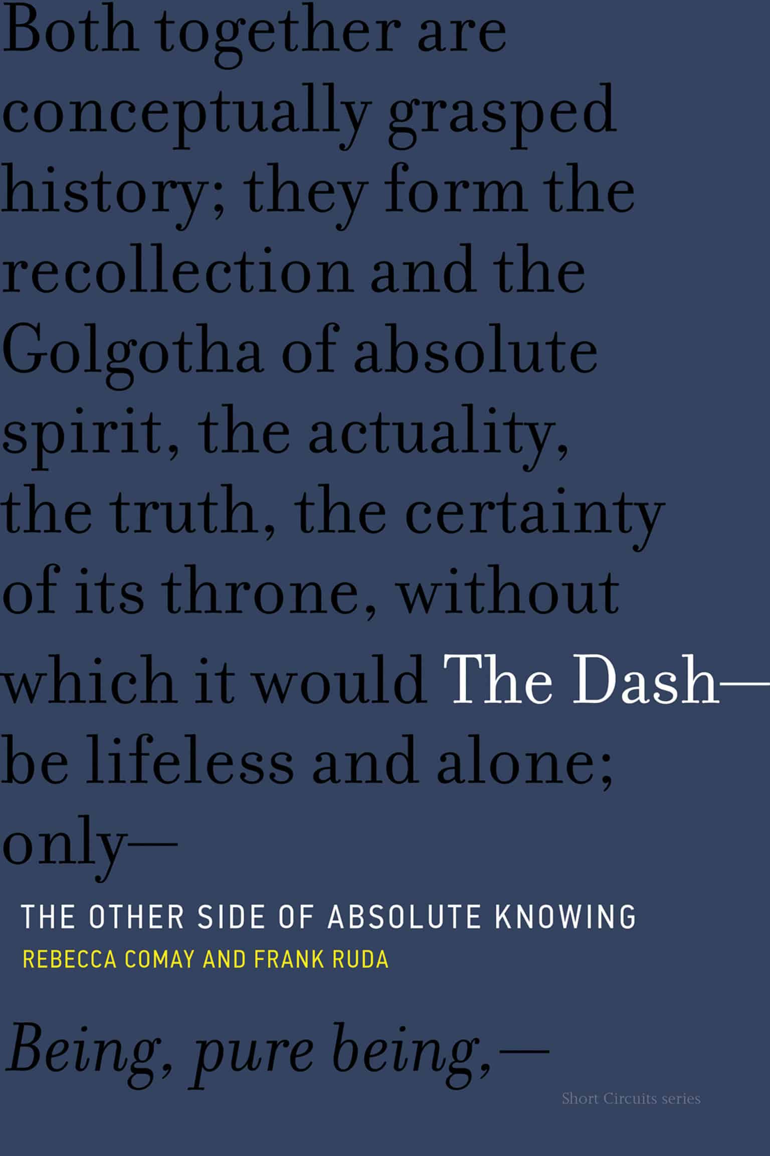 9780262535359 The Dash-The Other Side of Absolute Knowing