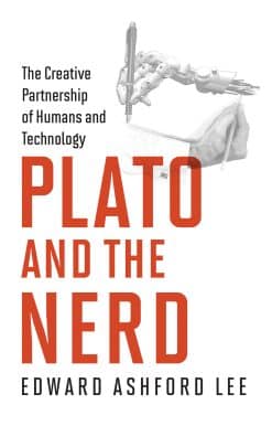 The Creative Partnership of Humans and Technology: Plato and the Nerd
