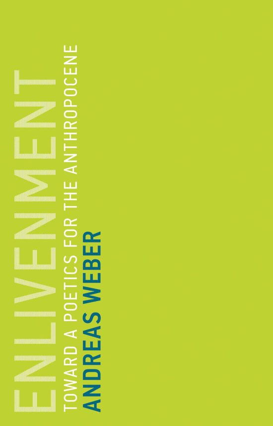 Toward a Poetics for the Anthropocene: Enlivenment