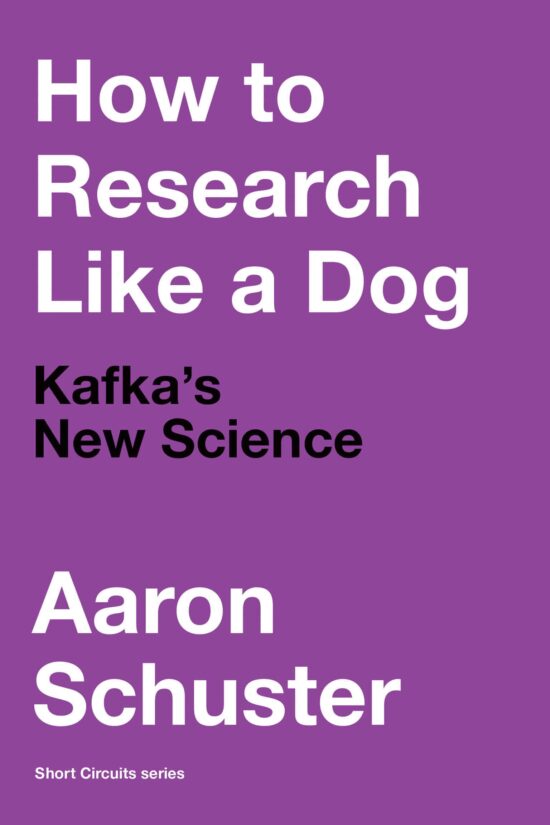 How to Research Like a Dog: Kafka’s New Science