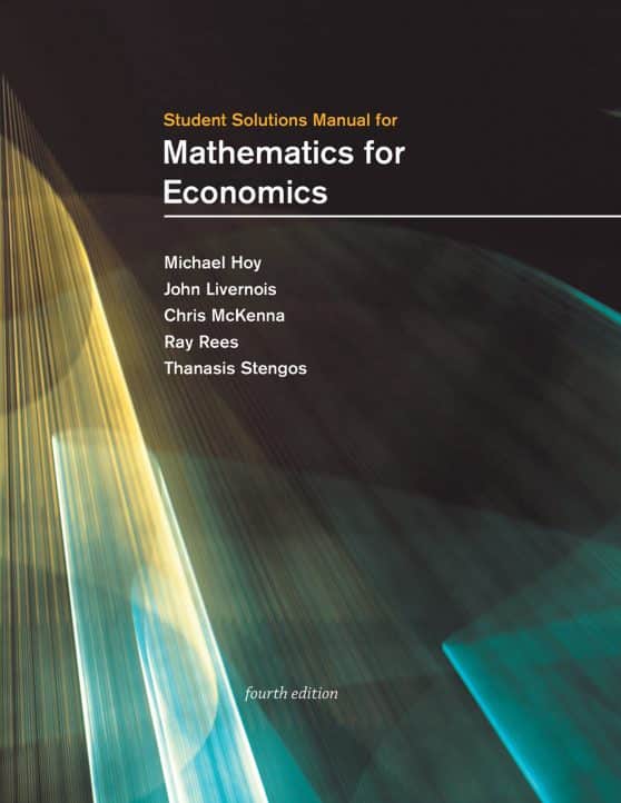 Student Solutions Manual for Mathematics for Economics, fourth edition:
