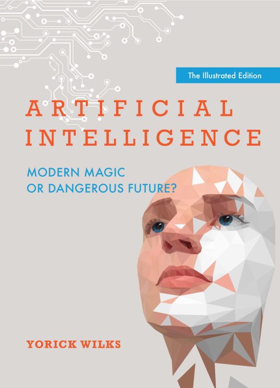 Modern Magic or Dangerous Future?, The Illustrated Edition: Artificial Intelligence