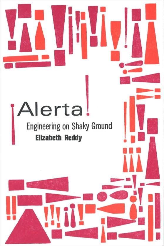 Engineering on Shaky Ground: ¡Alerta!
