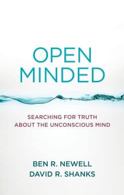Searching for Truth about the Unconscious Mind: Open Minded