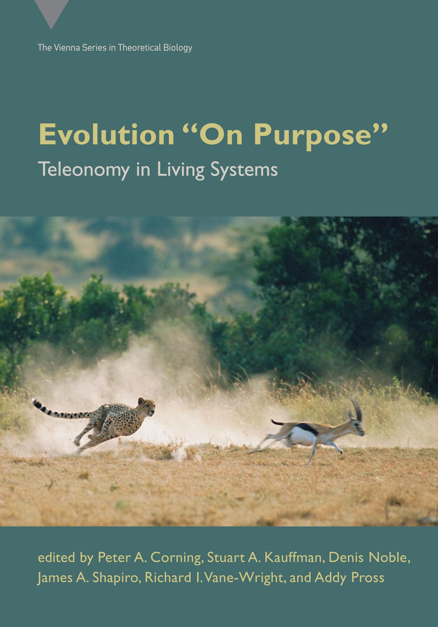 9780262546409 Evolution "On Purpose": Teleonomy in Living Systems