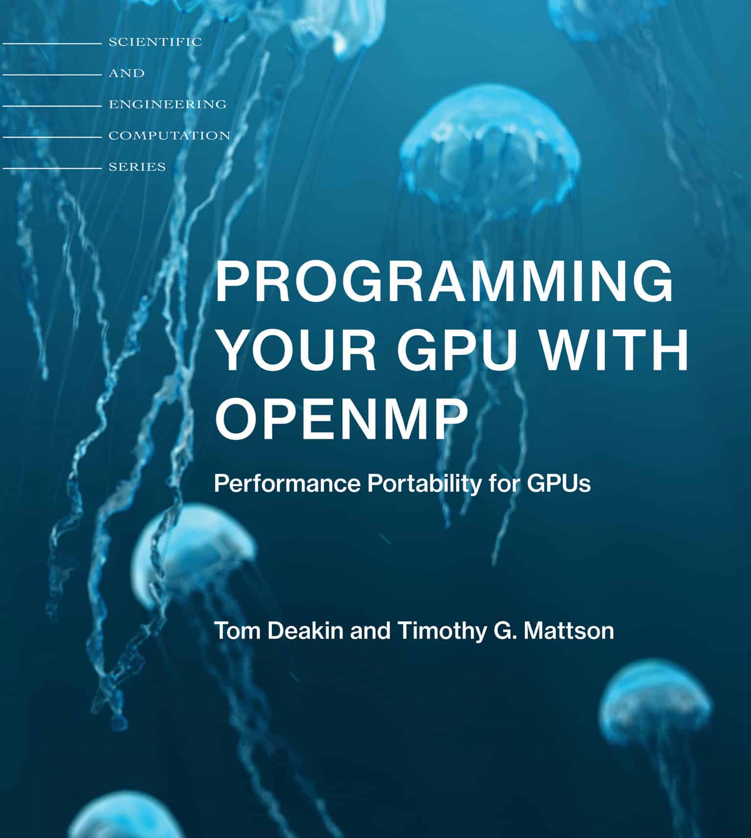 9780262547536 Programming Your GPU with OpenMP: Performance Portability for GPUs
