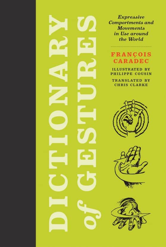 Expressive Comportments and Movements in Use around the World: Dictionary of Gestures