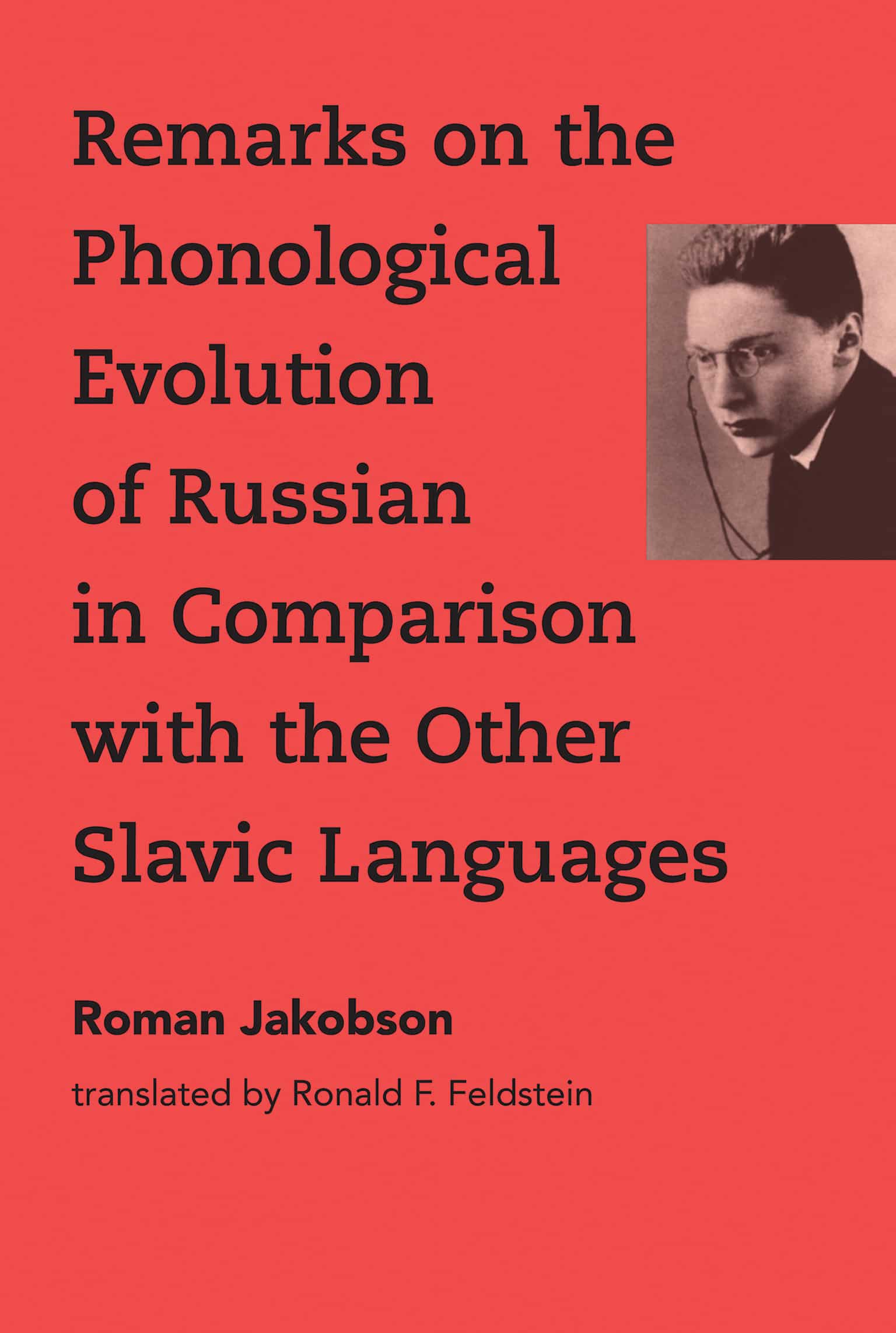 9780262549707 Remarks on the Phonological Evolution of Russian in Comparison with the Other Slavic Languages:
