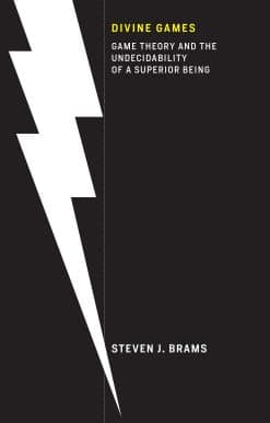 Divine Games: Game Theory and the Undecidability of a Superior Being
