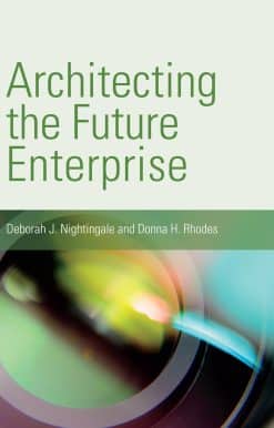 Architecting the Future Enterprise