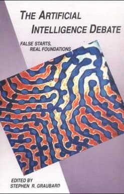 False Starts, Real Foundations: The Artificial Intelligence Debate