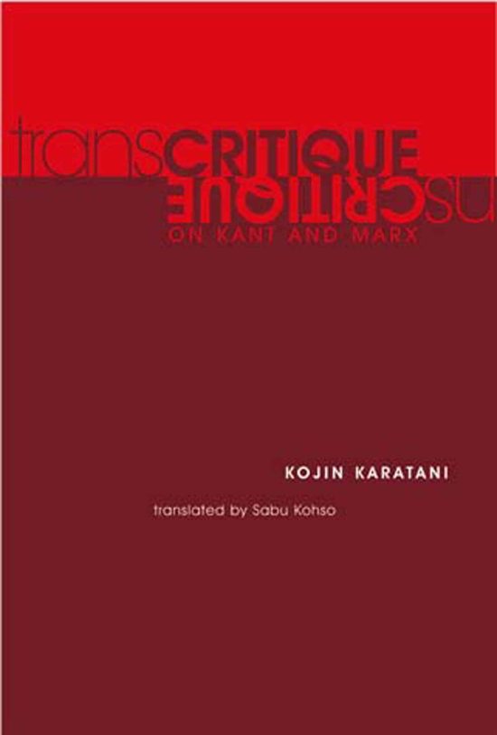 On Kant and Marx: Transcritique