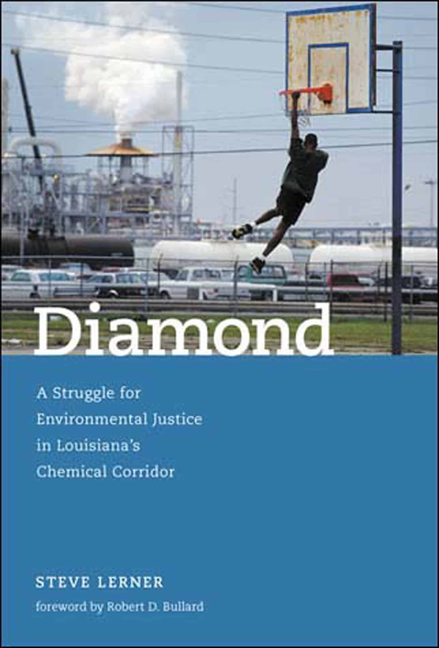 9780262622042 Diamond: A Struggle for Environmental Justice in Louisiana's Chemical Corridor