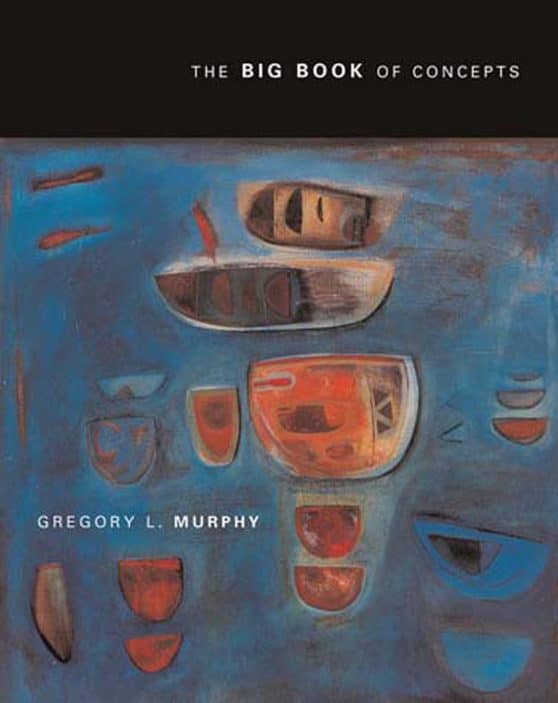 The Big Book of Concepts: